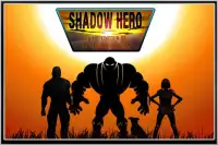Shadow Hero in the Kingdom Screen Shot 0