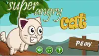 Super Angry Cat Screen Shot 0