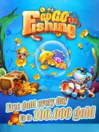 Fishing Go Go - Free Game Free Gift Screen Shot 1