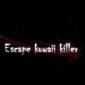 Escape Kowaii Killer Original