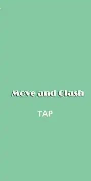 Move and Clash Screen Shot 0