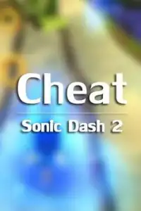 Cheat for Sonic Dash 2 Screen Shot 0