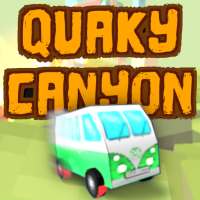 Quaky Canyon