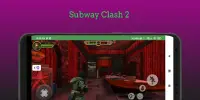 Subway Clash 2 Screen Shot 2