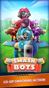 Smash Bots Screen Shot 0