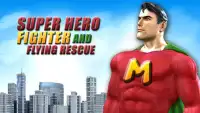 Real Super-hero Flying City Rescue Mission 3D 2018 Screen Shot 5