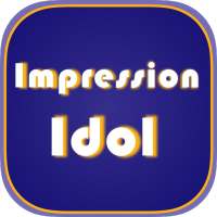 Impression Idol