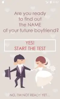 TEST your Husband / Boyfriend NAME Screen Shot 0