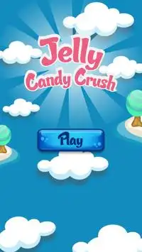 Jelly Candy Crush Screen Shot 0