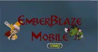 EmberBlaze Screen Shot 0