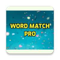 Word Match Pro