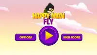 Happy Man Fly Screen Shot 0