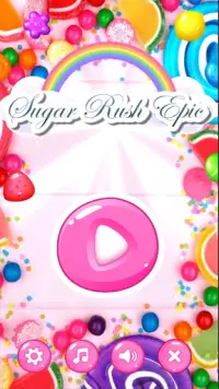 Sugar Rush Epic Screen Shot 0