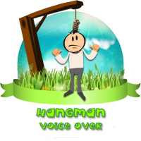 Hangman Voice Over