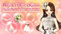 Bridal Fashion-Girl Dress Up Game Screen Shot 0