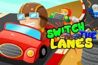 Switch the Lanes Screen Shot 0