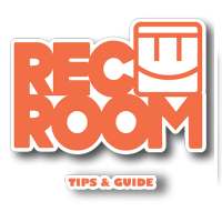 Rec Room - Tips & Guide