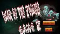 War of the Zombie Gang Z Screen Shot 1