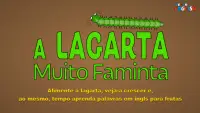 A Lagarta Faminta - Gratuito Screen Shot 0