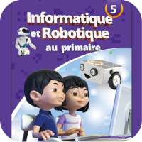 Informatique et Robotique 5