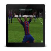 NEW FIFA MOBILE SOCCER GUIDE