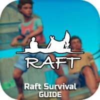 Guide for raft survival game play