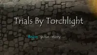 Trials By Torchlight Screen Shot 0