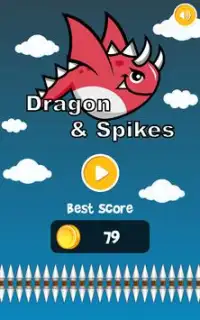Dragon & Spikes Screen Shot 0