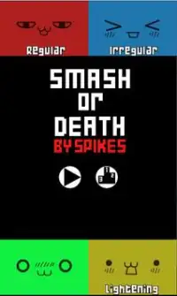 Smash or Death By Spikes Screen Shot 0