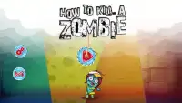 How to kill Zombie - Ways to Kill Zombie Die Screen Shot 1