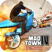 Mad Town 4 - In Flames