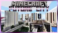 Future City map MCPE – map Minecraft PE Screen Shot 0