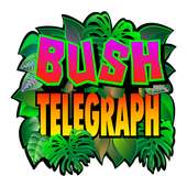 Bush Telegraph