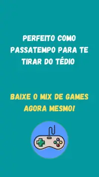 Mix de Games - Vários jogos | Livre-se do tédio! Screen Shot 5