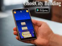 GhostCity Building Screen Shot 1