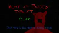 Night at Buddy TABLET Screen Shot 0
