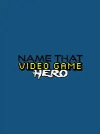 Name That Video Game Hero Screen Shot 19