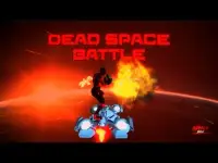 Dead Space Battle Screen Shot 0