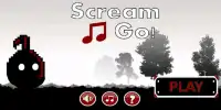 Go Scream! Screen Shot 0