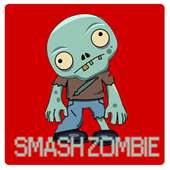 Smash Zombie