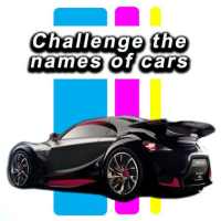 Challenge the names of cars