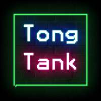 Tong Tank