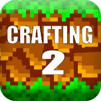 Crafting & Building 2 : World Creative Games