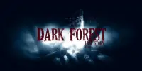Dark Forest: Lost Story Creepy & Scary Horror Game Screen Shot 0