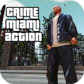 Great Crime Miami Action