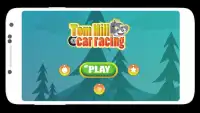 Tom hill car racing Screen Shot 8