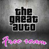 The Great Auto : Free Roam