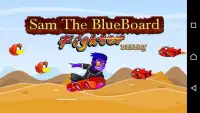 Sam The BlueBoard Fighter on Desert Screen Shot 2