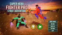 Super Super Fighter Pro - Adventure Street 17 Screen Shot 0