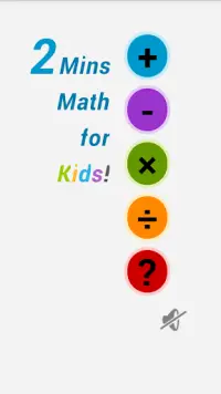 2 Mins Math for Kids! Screen Shot 0